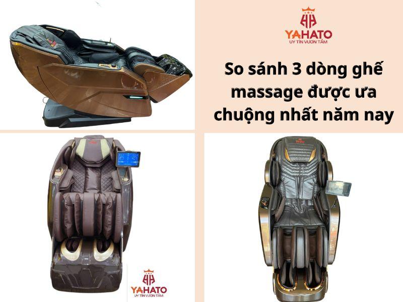   
          So sánh 3 dòng ghế massage được ưa chuộng nhất năm nay