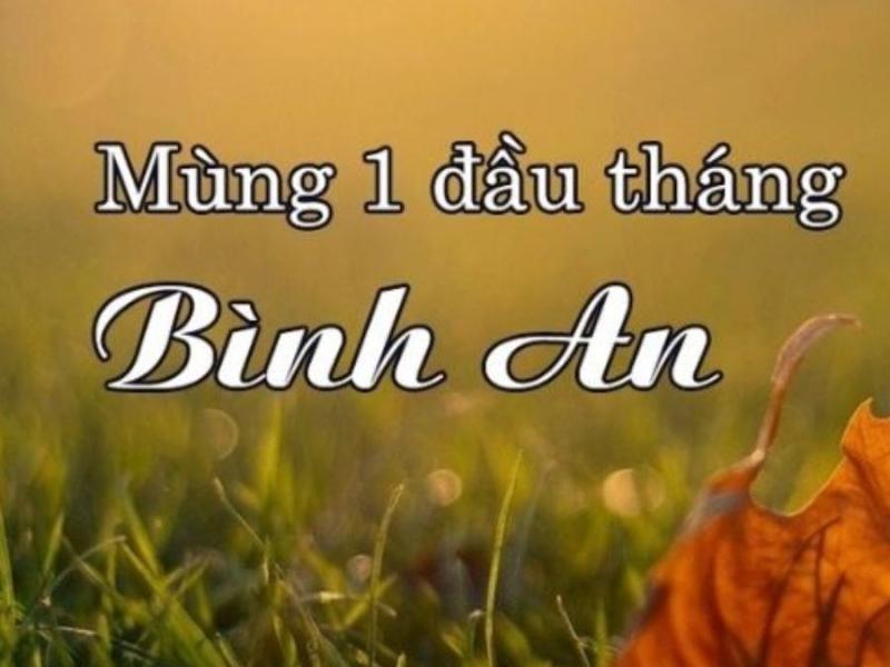   
          Mồng 1 đầu tháng – Khởi đầu mới, đón lộc bình an và may mắn